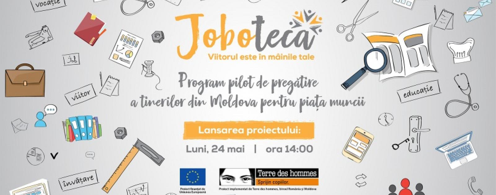 Lansarea proiectului JOBOTECA, un program pentru adolescenți și tineri