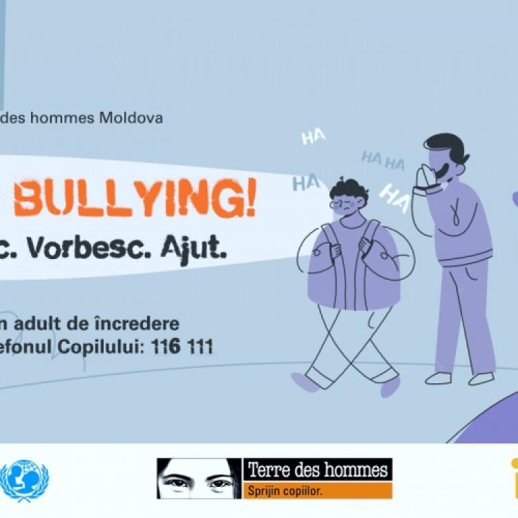 Terre des hommes Moldova a lansat campania națională: STOP BULLYING! Opresc. Vorbesc. Ajut.